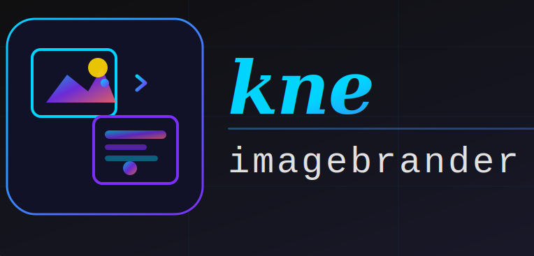 KNE Image Brander